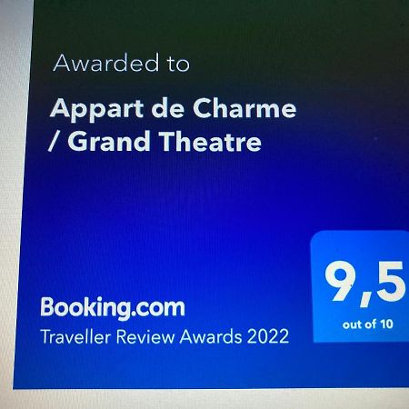 Appart De Charme / Grand Theatre Apartment Bordeaux Exterior photo